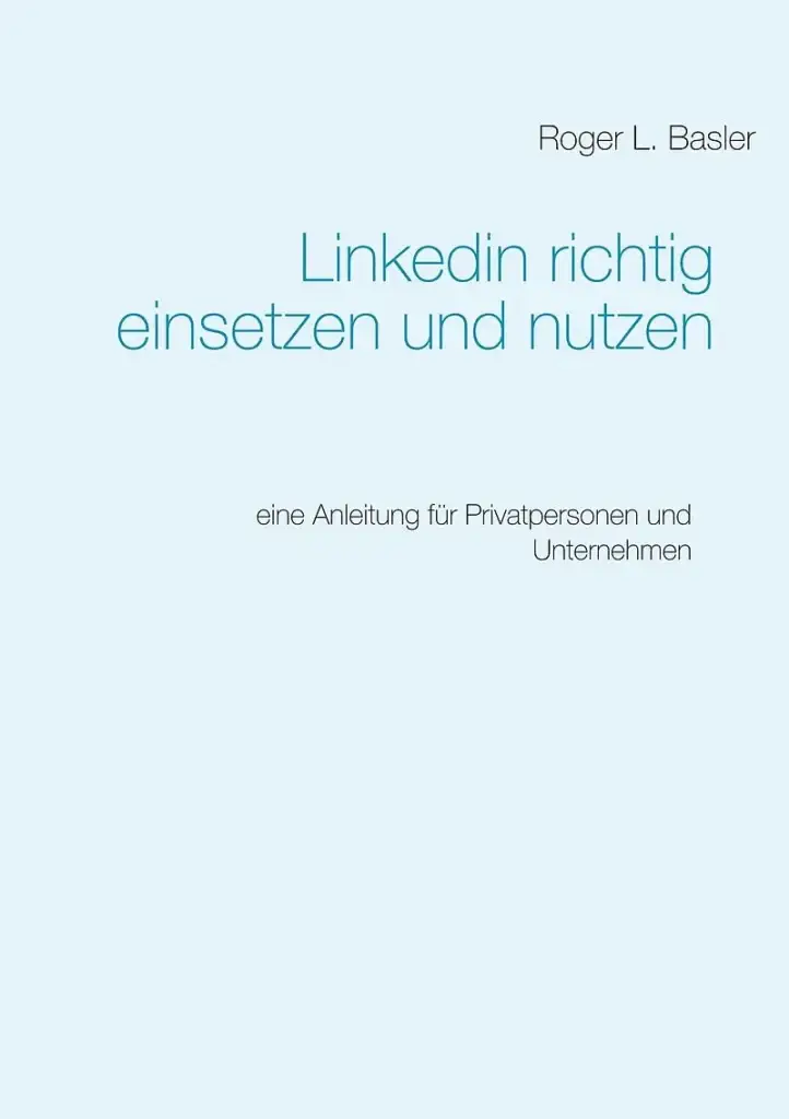 LinkedIn richtig einsetzen und nutzen